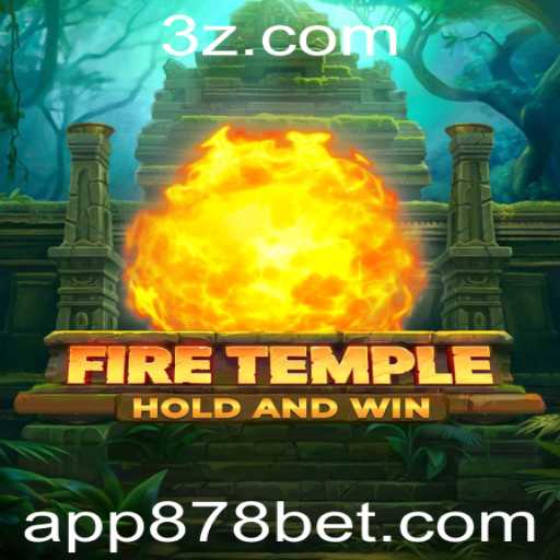 Explorando o Universo do Jogo FireTemple e a Tendência de Apostas com 878 Bet App