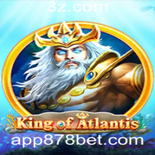 Descubra o Fascinante Mundo de KingofAtlantis com 878 Bet App